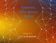 2020_12 Grpe privé FB Symétrie, reflet, effet miroir